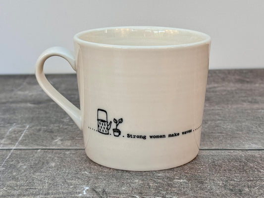 White ‘Strong women make waves’ Mug