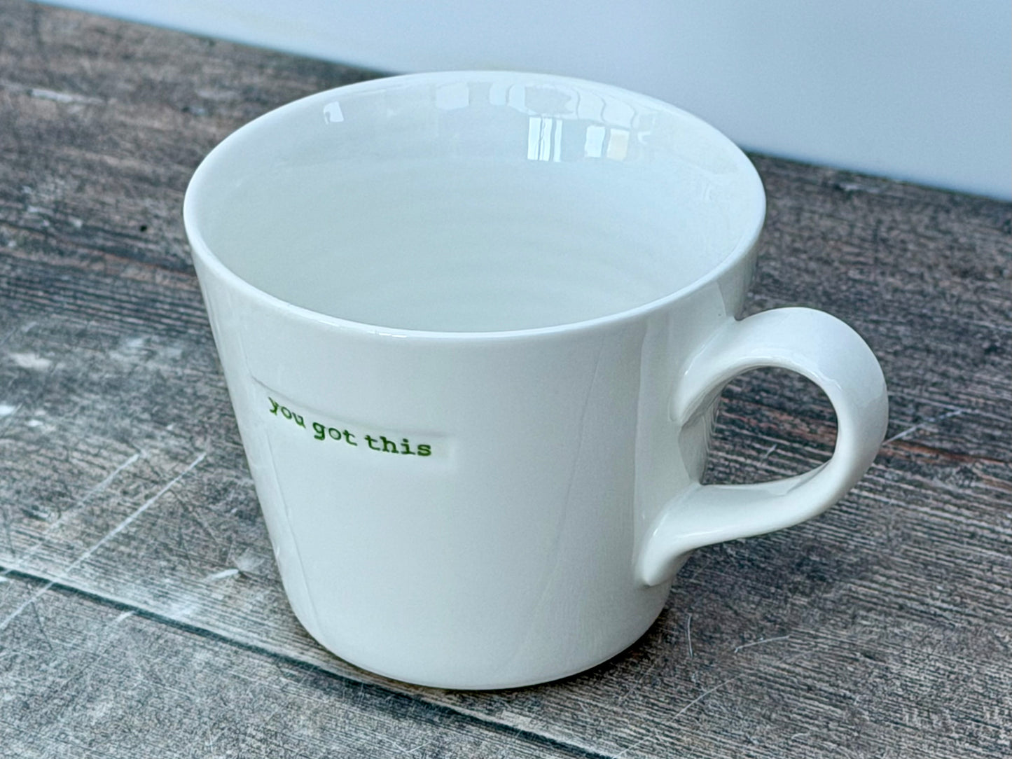 White ‘you got this’ Mug